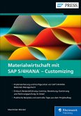 Materialwirtschaft mit SAP S/4HANA - Customizing (eBook, ePUB)