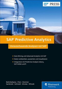 SAP Predictive Analytics (eBook, ePUB) - Bakhshaliyeva, Nargiz; Chen, Jian Liang; Dommer, Ulrich; Samlenski, Ekaterina; Schmedt, Helge; Schulze, Nico; Wilczek, Robert