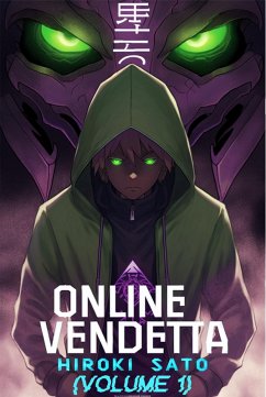 Cover Online Vendetta: Hiroki Sato (Volume 1) (eBook, ePUB)