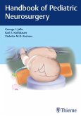 Handbook of Pediatric Neurosurgery (eBook, ePUB)