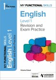 My Functional Skills: Revision and Exam Practice for English Level 1 (eBook, ePUB)