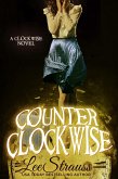 Counter Clockwise (The Clockwise Collection, #4) (eBook, ePUB)