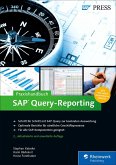 Praxishandbuch SAP Query-Reporting (eBook, ePUB)