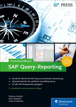 Praxishandbuch SAP Query-Reporting (eBook, ePUB) - Kaleske, Stephan; Bädekerl, Karin; Forsthuber, Heinz