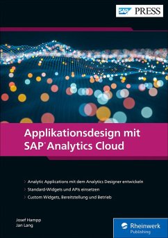 Applikationsdesign mit SAP Analytics Cloud (eBook, ePUB) - Hampp, Josef; Lang, Jan