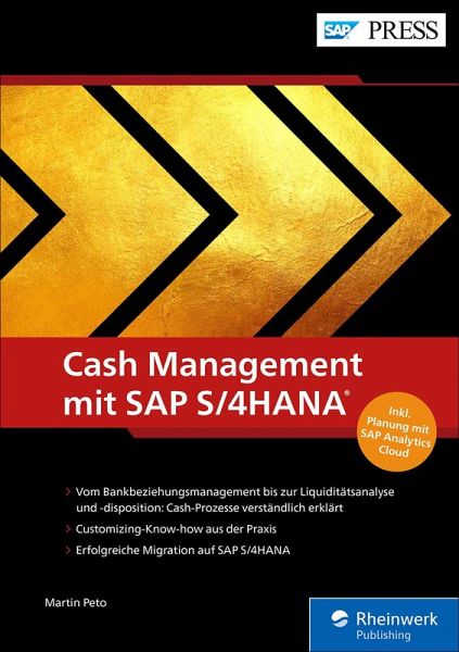 Cash Management mit SAP S/4HANA (eBook, ePUB) Cash Management mit SAP S/4HANA (eBook, ePUB)