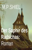 Der Saphir des Radschas: Roman (eBook, ePUB)