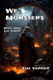 We, Monsters (eBook, ePUB)