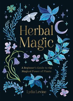 Herbal Magic (eBook, ePUB) - Levine, Lydia