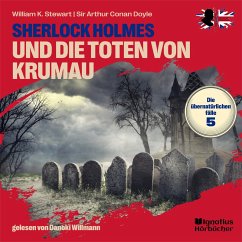 Sherlock Holmes und die Toten von Krumau (Die übernatürlichen Fälle, Folge 5) (MP3-Download) - Stewart, William K.; Doyle, Sir Arthur Conan