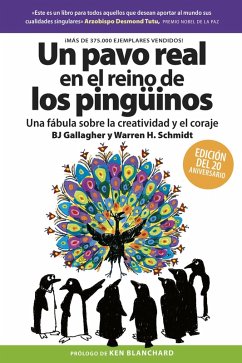 Un Pavo real en el reino de los pingüinos (eBook, PDF) - Gallagher, Bj; H. Schmidt, Warren