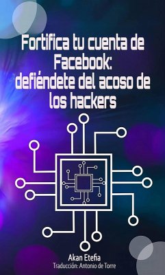 Cover Fortifica Tu Cuenta De Facebook (eBook, ePUB)