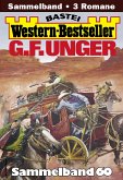 G. F. Unger Western-Bestseller Sammelband 60 (eBook, ePUB)