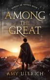 Among the Great (Heroes of Wessex, #1) (eBook, ePUB)
