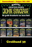 John Sinclair Großband 39 (eBook, ePUB)