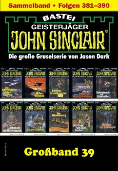 John Sinclair Großband 39 (eBook, ePUB) - Dark, Jason