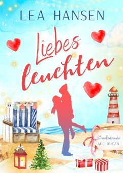 Liebesleuchten (eBook, ePUB) - Hansen, Lea