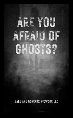 Are You Afraid of Ghosts? (eBook, ePUB) - Frandsen, Dakota