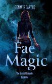Fae Magic, The Kenzie Chronicles Book One (eBook, ePUB)