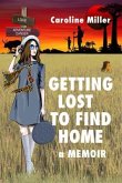 Getting Lost to Find Home (eBook, ePUB)