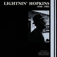 Lightnin' Hopkins 1946-1960