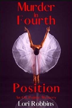 Murder in Fourth Position (eBook, ePUB) - Robbins, Lori