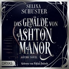Das Gemälde von Ashton Manor (MP3-Download) - Schuster, Selina
