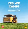 Yes we camp! Deutschland  ... - Bild 1