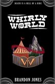 Whirly World (eBook, ePUB)