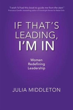 If That's Leading, I'm In (eBook, ePUB) - Middleton, Julia