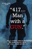 417. . . Man With a Gun (eBook, ePUB)