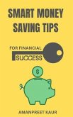 Smart Money Saving Tips for Financial Success (eBook, ePUB)