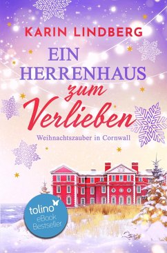 Ein Herrenhaus zum Verlieben (eBook, ePUB) - Lindberg, Karin