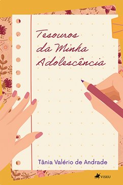 Tesouros da Minha Adolescência (eBook, ePUB) - Andrade, Tânia Valério de