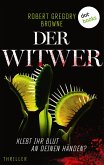 Der Witwer - Klebt ihr Blut an deinen Händen? (eBook, ePUB)