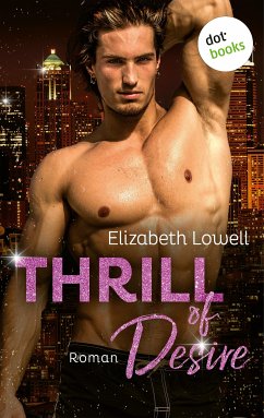 Thrill of Desire (eBook, ePUB) - Lowell, Elizabeth