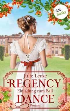 Cover Regency Dance: Einladung zum Ball - oder: Das Jahr der Feder (eBook, ePUB)