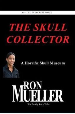 The Skull Collector (eBook, ePUB) - Mueller, Ron