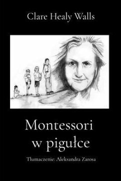 Cover Montessori w pigulce: Tlumaczenie (eBook, ePUB)