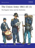 The Union Army 1861-65 (1) (eBook, ePUB)