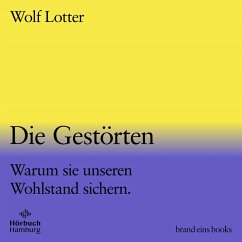 Die Gestörten (brand eins audio books 2) (MP3-Download) - Lotter, Wolf