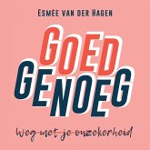 Goed genoeg, weg met je onzekerheid (MP3-Download)