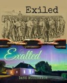 Exiled to Exalted (eBook, ePUB) Exiled to Exalted (eBook, ePUB)