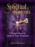 Spiritual Shortcuts (eBook, ePUB)