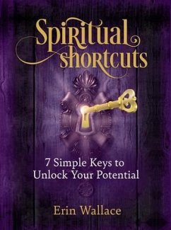 Spiritual Shortcuts (eBook, ePUB) - Wallace, Erin