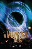 A Vortex Tale (eBook, ePUB)