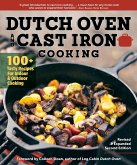 Dutch Oven and Cast Iron Cooking, Revised & Expanded Second Edition (eBook, ePUB)