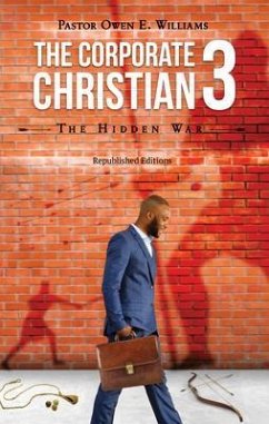 The Corporate Christian 3 (eBook, ePUB) - Williams, Pastor Owen E.