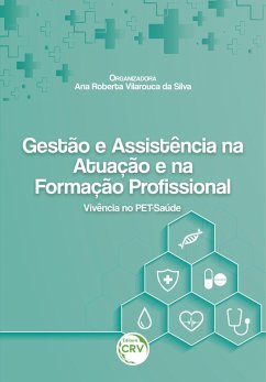 Cover GESTÃO E ASSISTÊNCIA NA ATUAÇÃO E NA FORMAÇÃO PROFISSIONAL (eBook, ePUB)