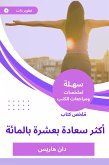 ملخص كتاب أكثر سعادة بعشرة بالمائة (eBook, ePUB)